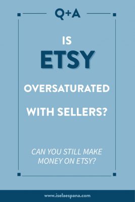 etsy oversaturated